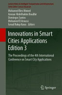 Innovations In Smart Cities Applications Edition 3 The Proceedings Of The 4th International Conference On Smart City Applications Mohamed Ben Ahmed