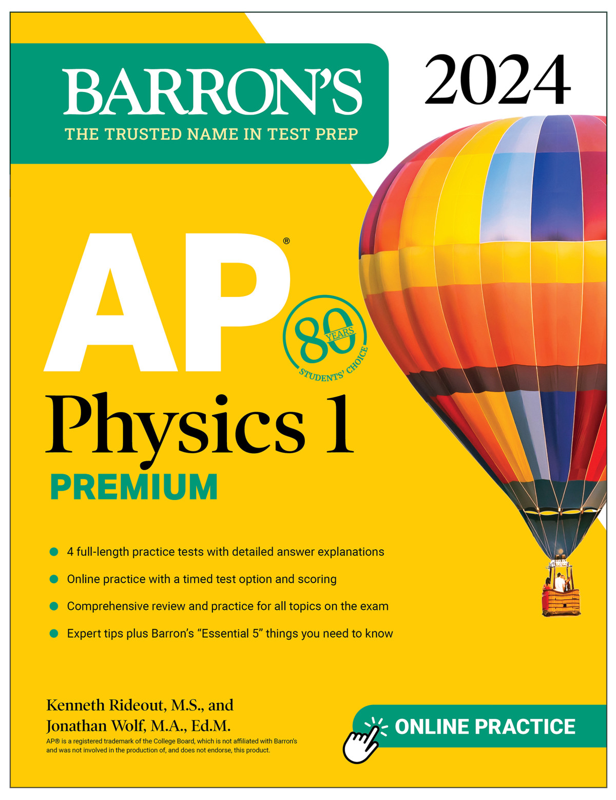 Ap Physics 1 Premium 2024 4 Practice Tests Comprehensive Review Online Practice Kenneth Rideout