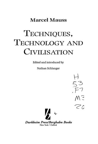 Techniques Technology And Civilization Marcel Mauss