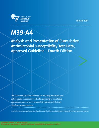 Analysis And Presentation Of Cumulative Antimicrobial Susceptibility Test Data Approved Guideline 4th Edition Clinical And Laboratory Standards Institute Janet A Hindler