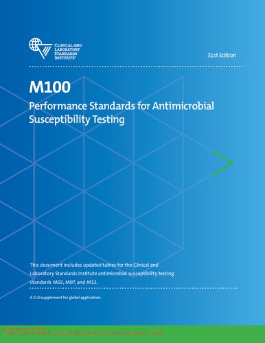 Performance Standards For Antimicrobial Susceptibility Testing 31th Edition Melvin P Weinstein Editor
