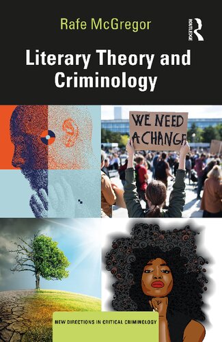 Literary Theory And Criminology Rafe Mcgregor