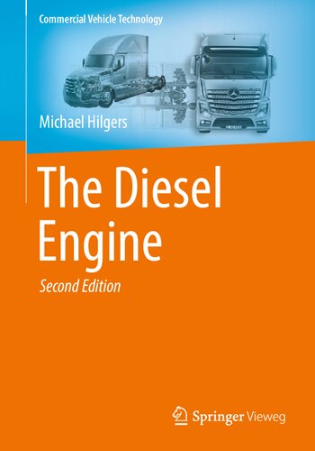 The Diesel Engine 2nd Edition Michael Hilgers