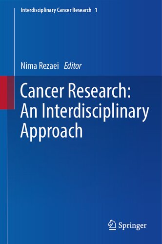 Cancer Research An Interdisciplinary Approach Nima Rezaei