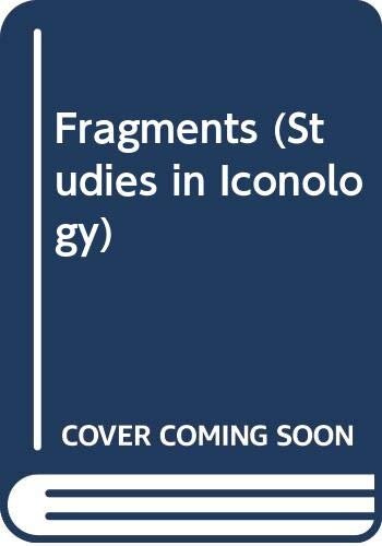 Fragments Studies In Iconology B Baert S Heremans Editor