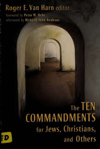 Ten Commandments For Jews Christians And Others Roger Van Harn