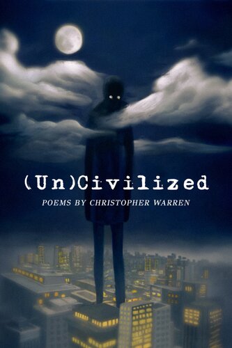 Uncivilized Christopher Warren