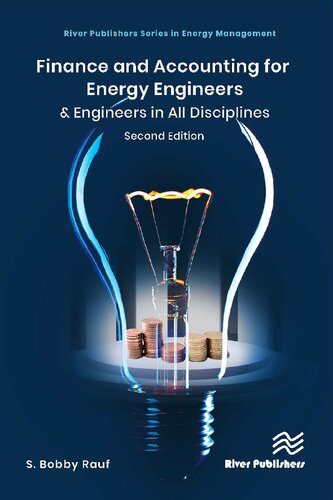 Finance And Accounting For Energy Engineers Engineers In All Disciplines 2nd Edition S Bobby Rauf
