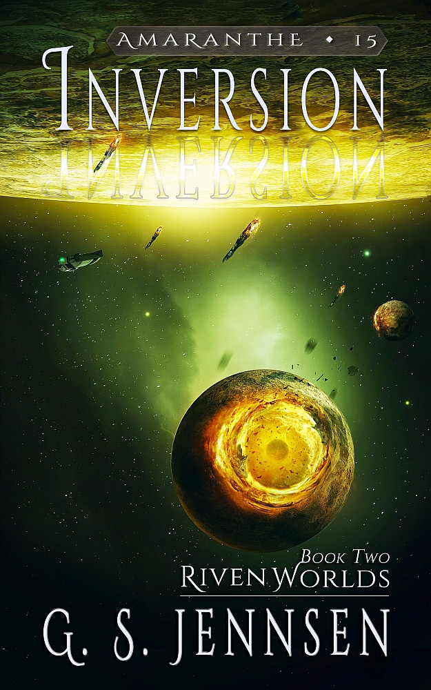 Inversion Riven Worlds Book Two G S Jennsen