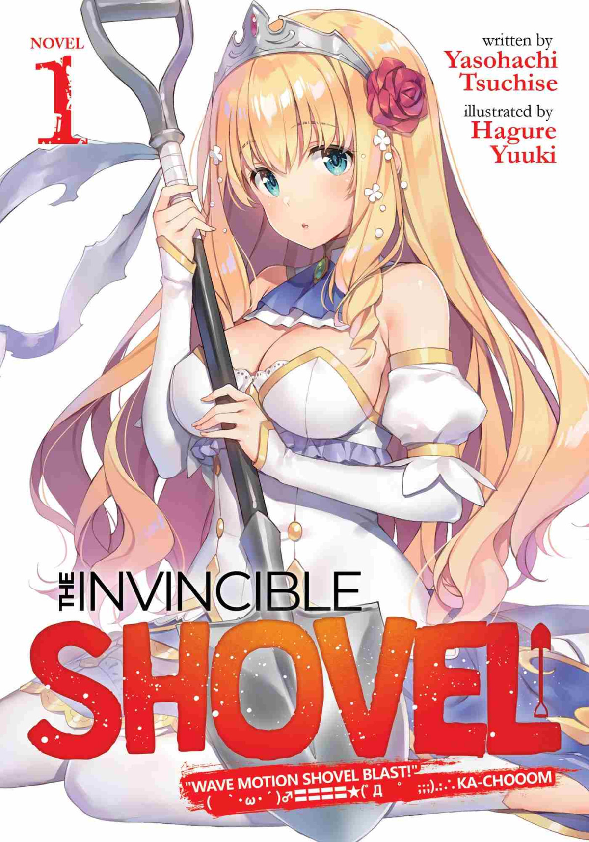 The Invincible Shovel Vol 1 Yasohachi Tsuchise