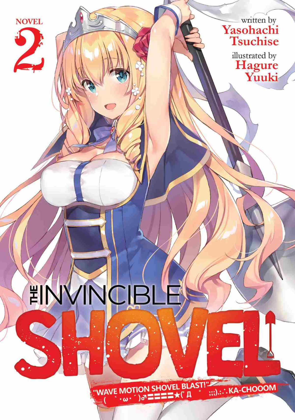 The Invincible Shovel Light Novel Vol 2 Yasohachi Tsuchise