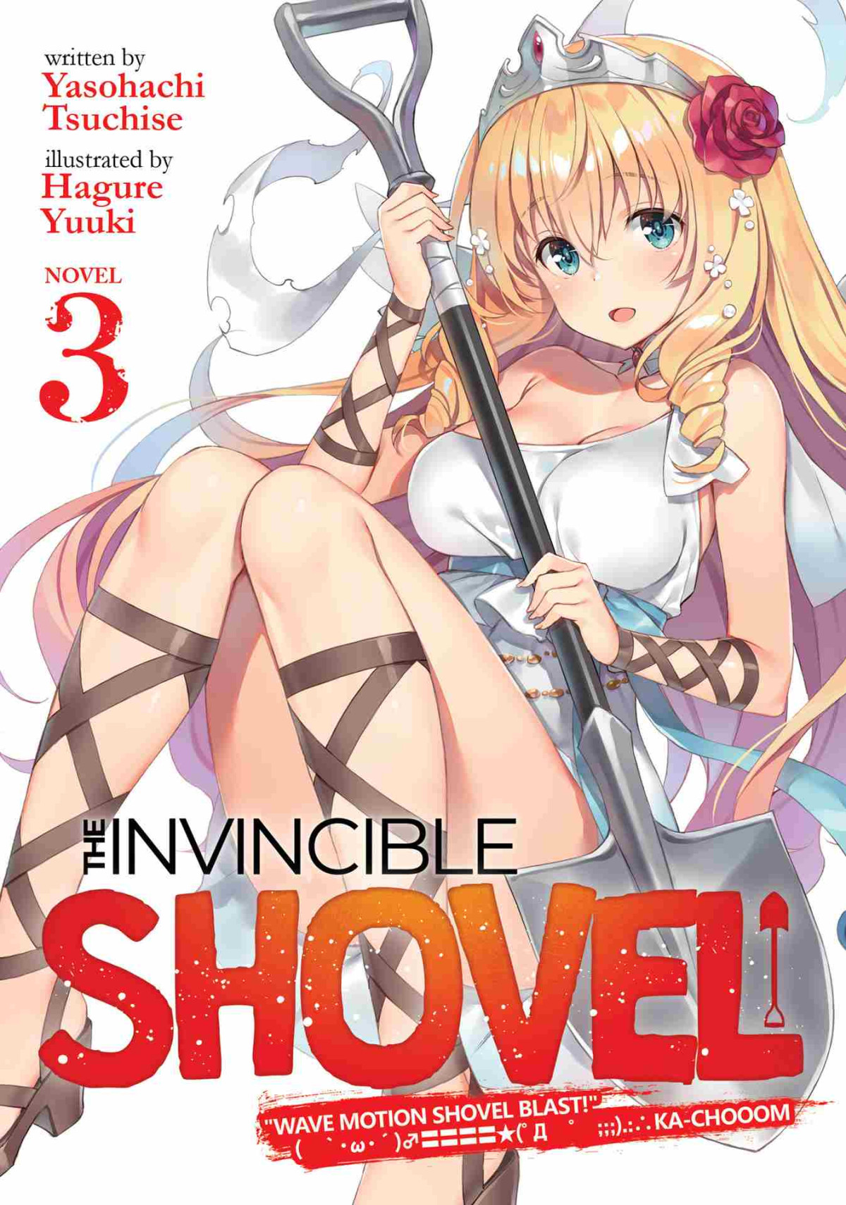 The Invincible Shovel Light Novel Vol 3 Yasohachi Tsuchise