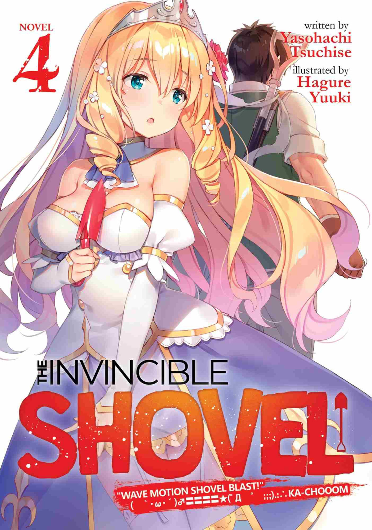 The Invincible Shovel Vol 4 Yasohachi Tsuchise