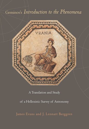 Geminoss Introduction To The Phenomena A Translation And Study Of A Hellenistic Survey Of Astronomy James Evans J Lennart Berggren