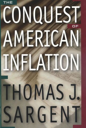 The Conquest Of American Inflation Thomas J Sargent