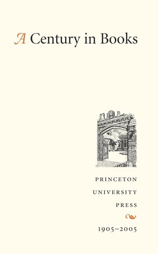 A Century In Books Princeton University Press Staff