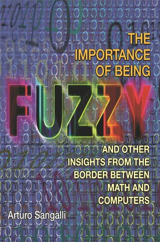 The Importance Of Being Fuzzy Arturo Sangalli