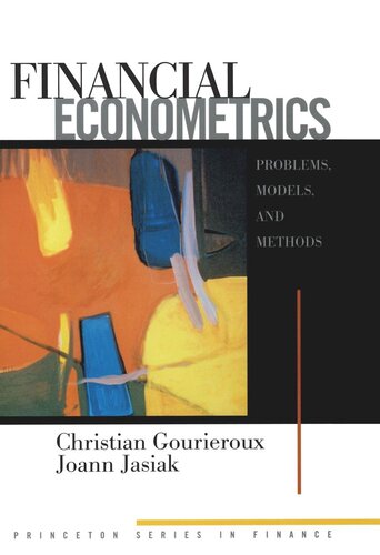Financial Econometrics Christian Gourieroux Joann Jasiak
