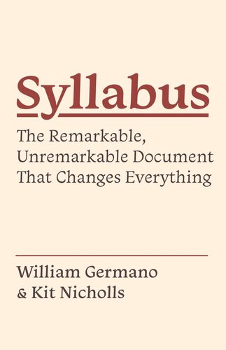 Syllabus William Germano Kit Nicholls