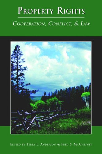 Property Rights Terry Lee Anderson Fred S Mcchesney