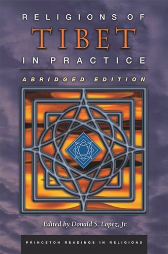 Religions Of Tibet In Practice Abridged Edition Donald S Lopez Editor