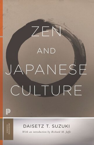 Zen And Japanese Culture Daisetz T Suzuki Richard M Jaffe