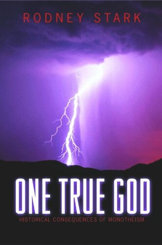 One True God Rodney Stark