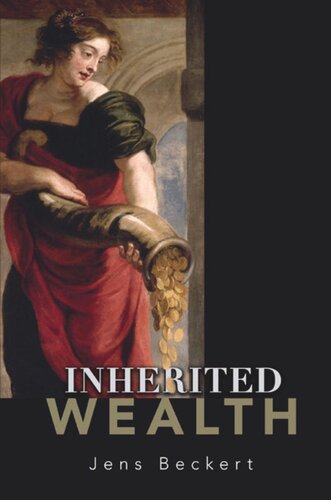 Inherited Wealth Jens Beckert Thomas Dunlap