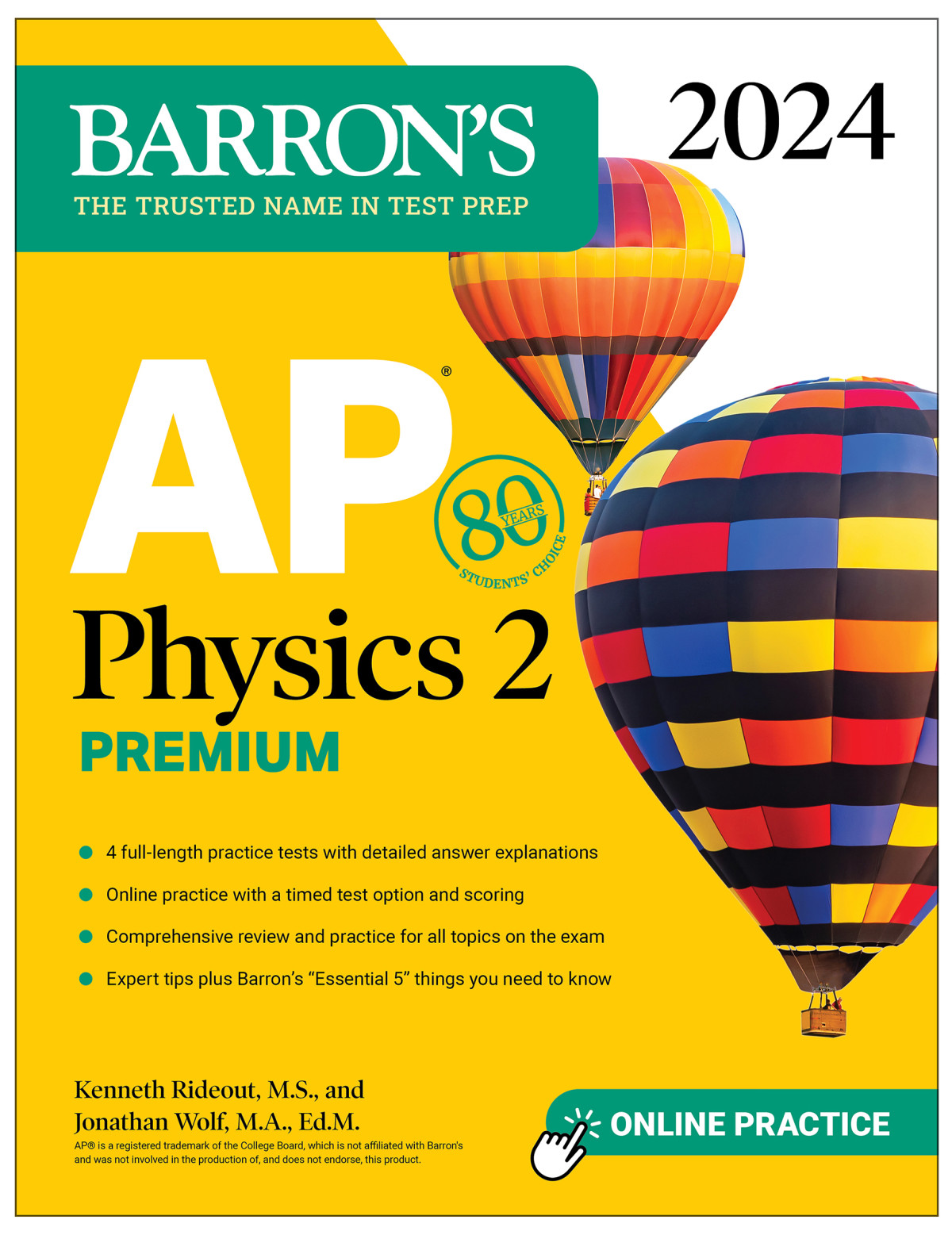 Ap Physics 2 Premium 2024 4 Practice Tests Comprehensive Review Online Practice Kenneth Rideout Jonathan Wolf