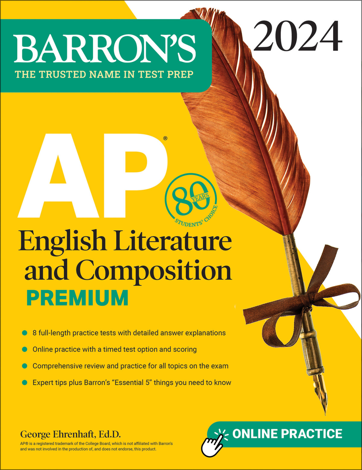 Ap English Literature And Composition Premium 2024 8 Practice Tests Comprehensive Review Online Practice George Ehrenhaft