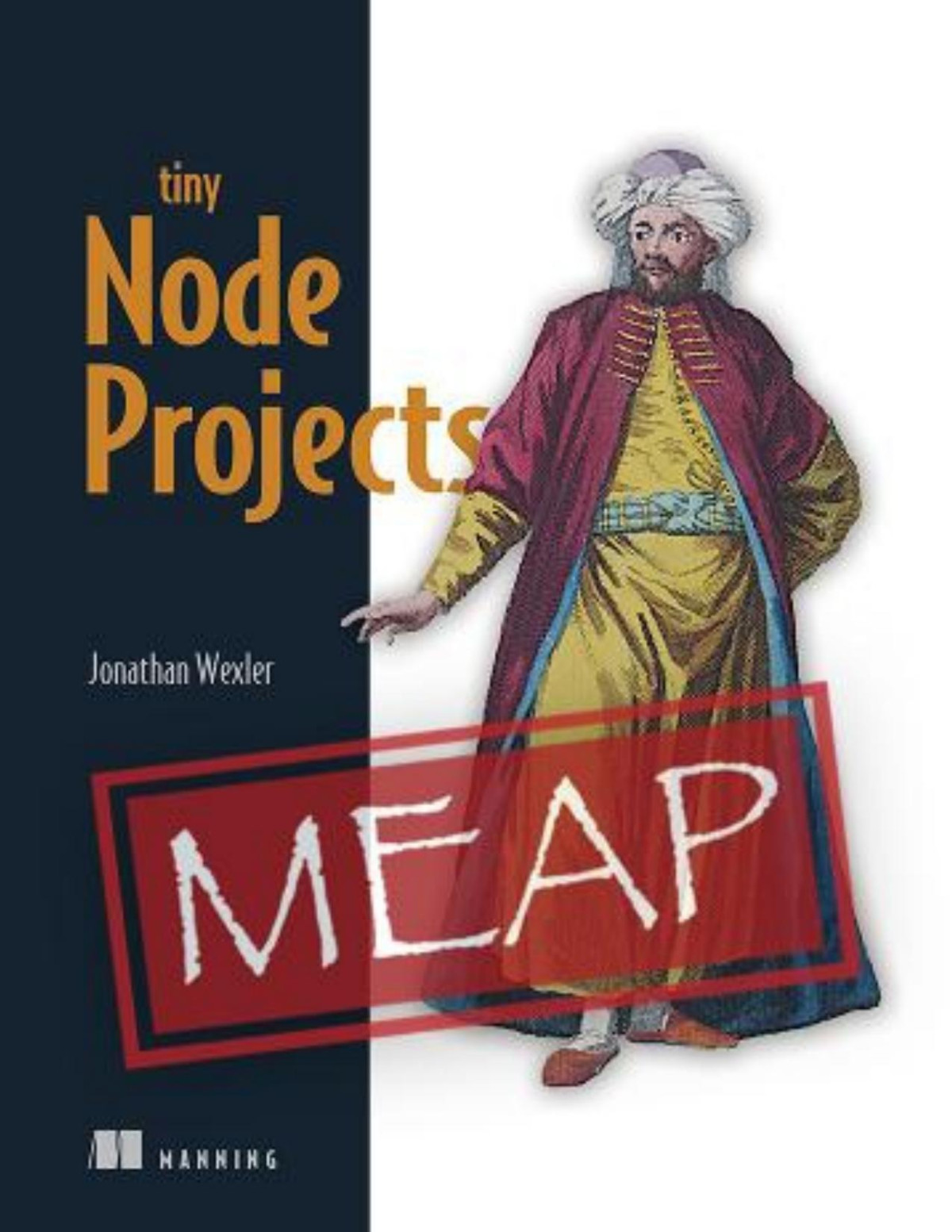 Tiny Node Projects Meap V03 Chapters 1 To 5 Of 17 Jon Wexler