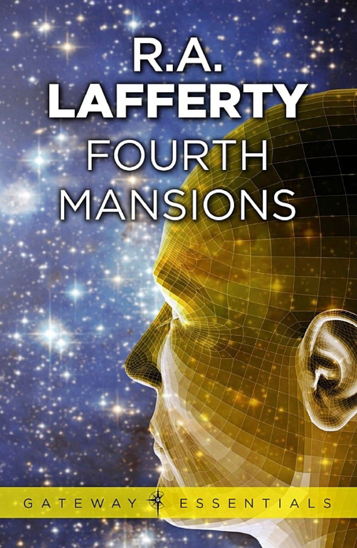 Fourth Mansions R A Lafferty
