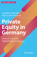 Private Equity In Germany Venture Capital For Digital Platform Startups Cordelia Friesendorf