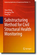 Substructuring Method For Civil Structural Health Monitoring Shun Weng