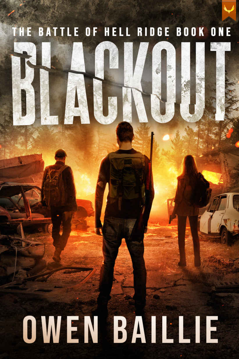 Blackout The Battle Of Hell Ridge Book 1 Owen Baillie