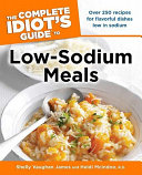 Complete Idiots Guide To Low Sodium Meals Shelly Vaughan James