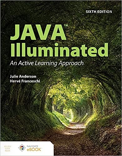 Java Illuminated An Active Learning Approach 6th Edition 6th Julie A Anderson