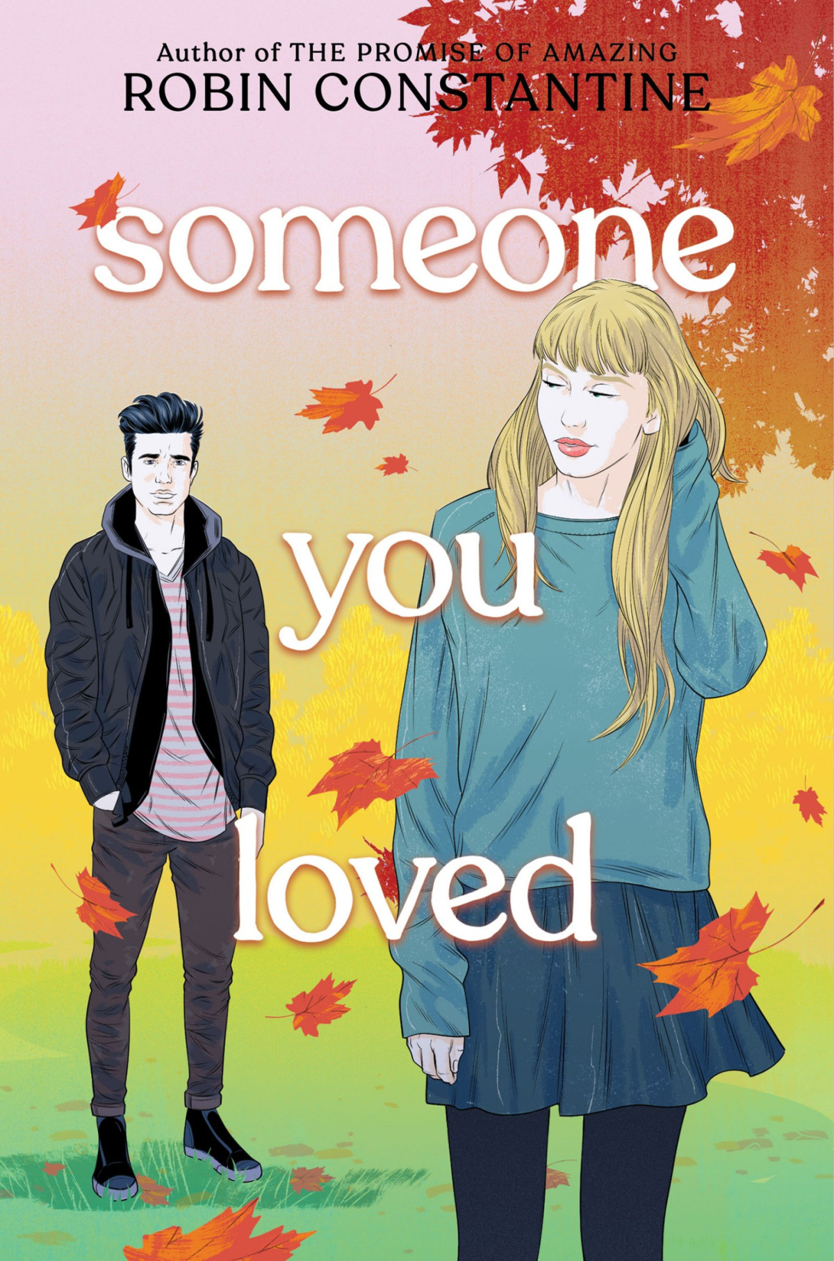 Someone You Loved Robin Constantine