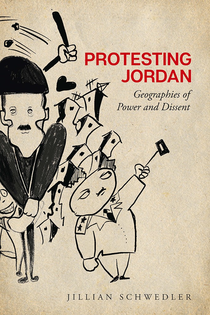 Protesting Jordan Jillian Schwedler