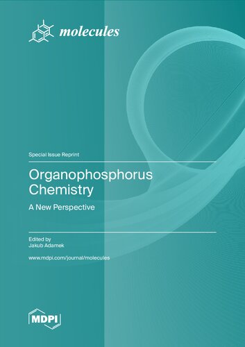Organophosphorus Chemistry A New Perspective Adamek J Ed