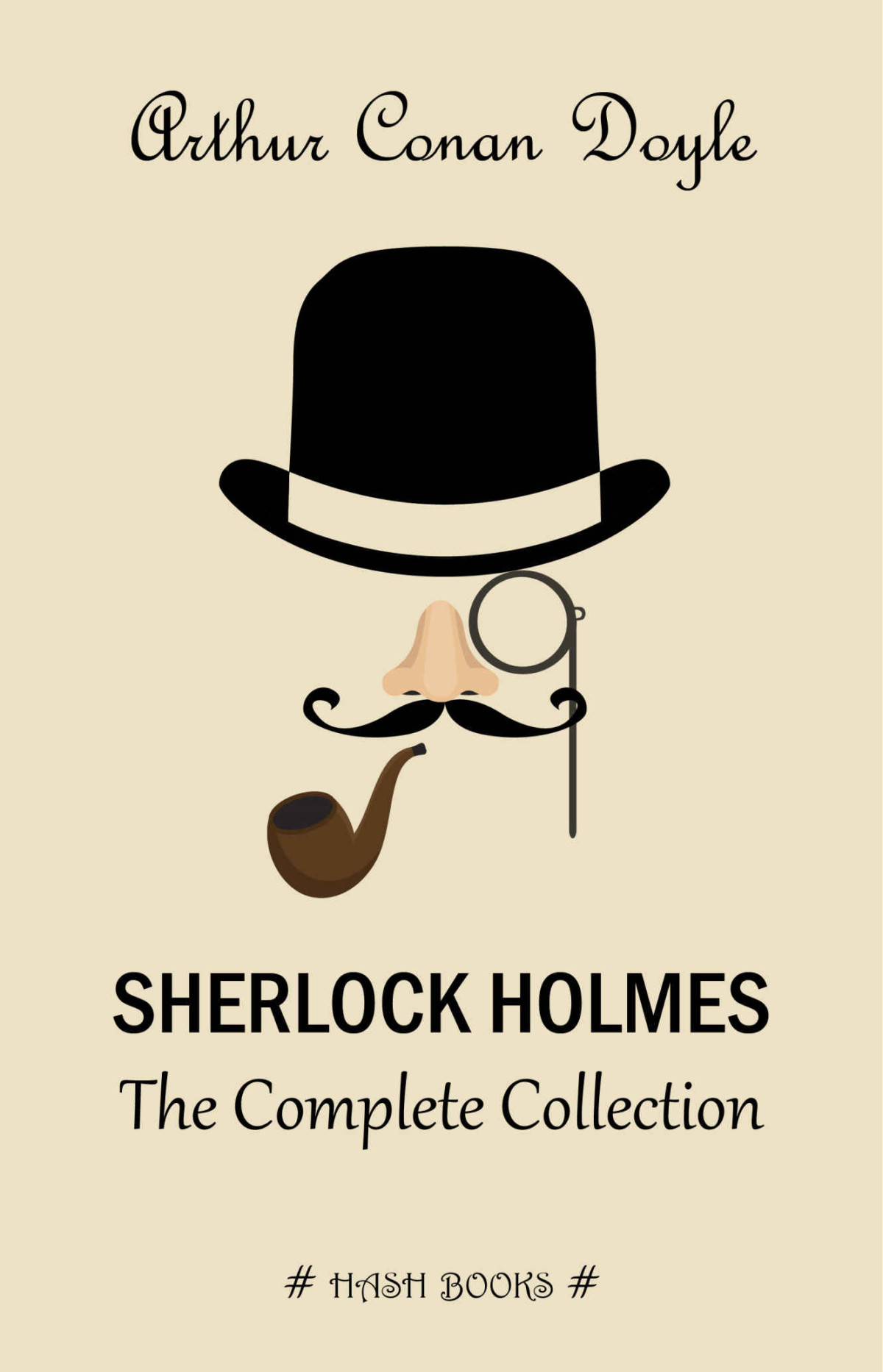 Sherlock Holmes The Complete Collection 1st Edition Doyle Arthur Conan