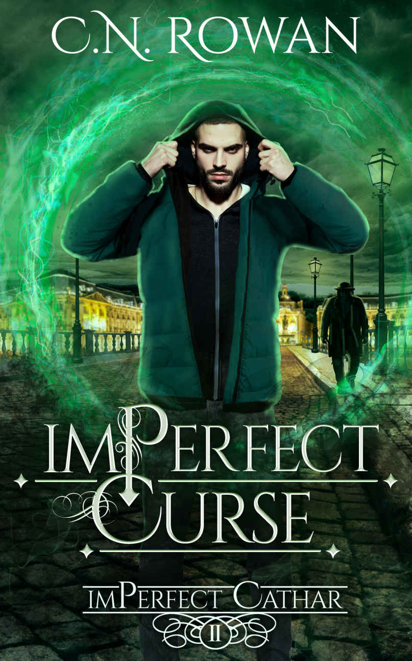 Imperfect Curse A Darkly Funny Supernatural Suspense Mystery The Imperfect Cathar Book 2 Rowan