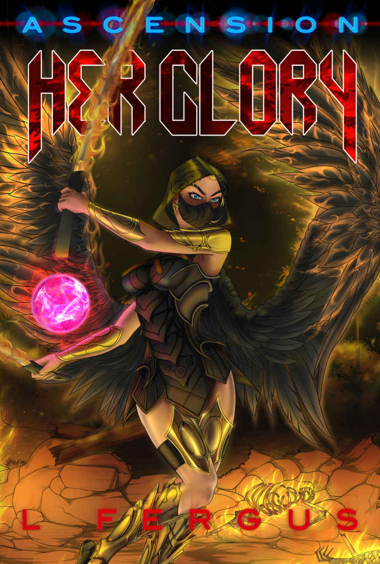 Her Glory Sapphic Actionadventure Stories Ascension Book 6 1st Edition Fergus