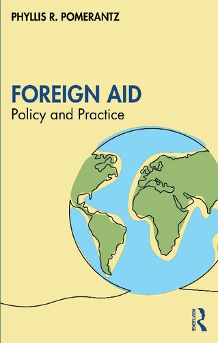 Foreign Aid 1st Edition Phyllis R Pomerantz