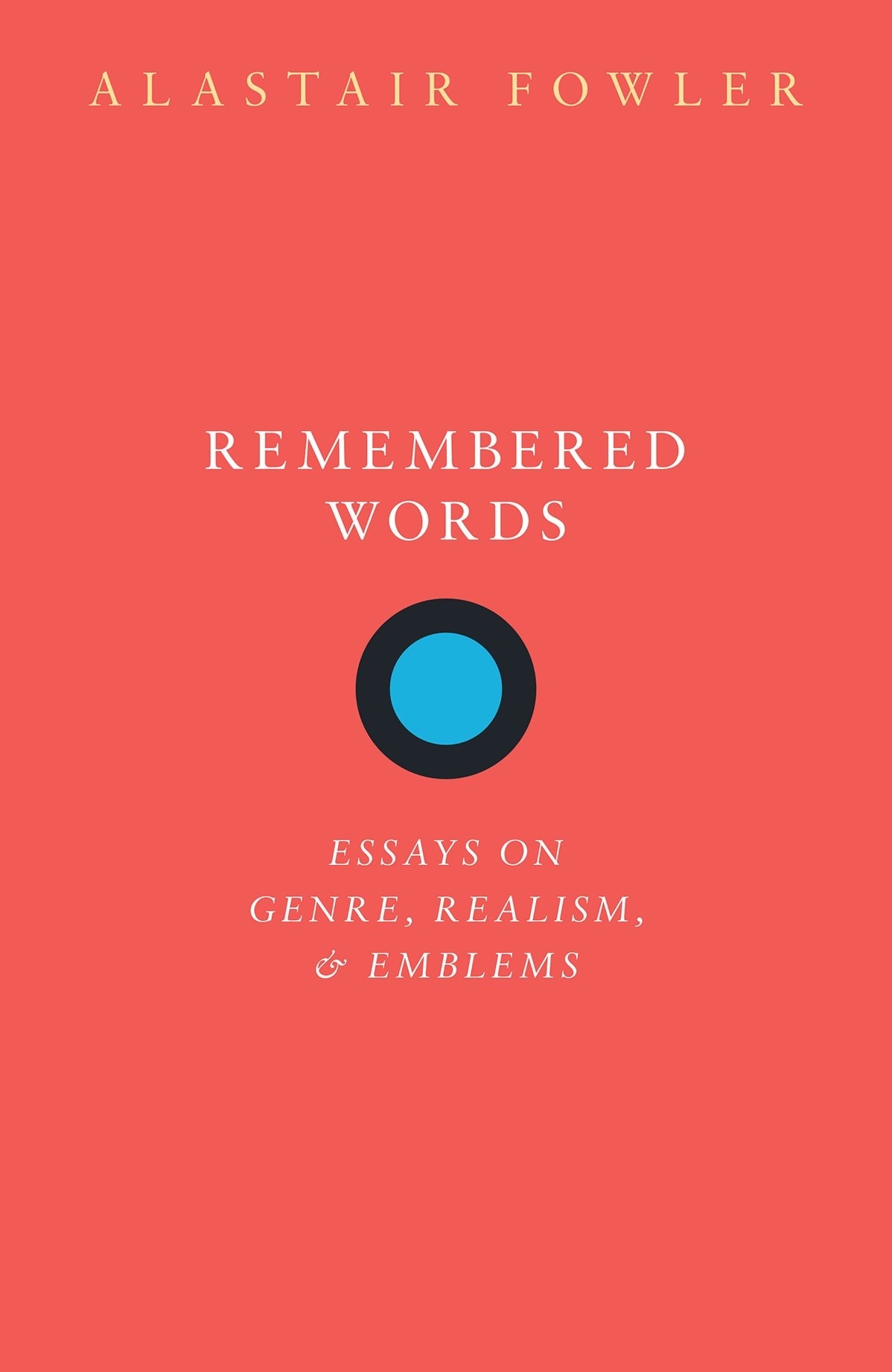 Remembered Words Alastair Fowler