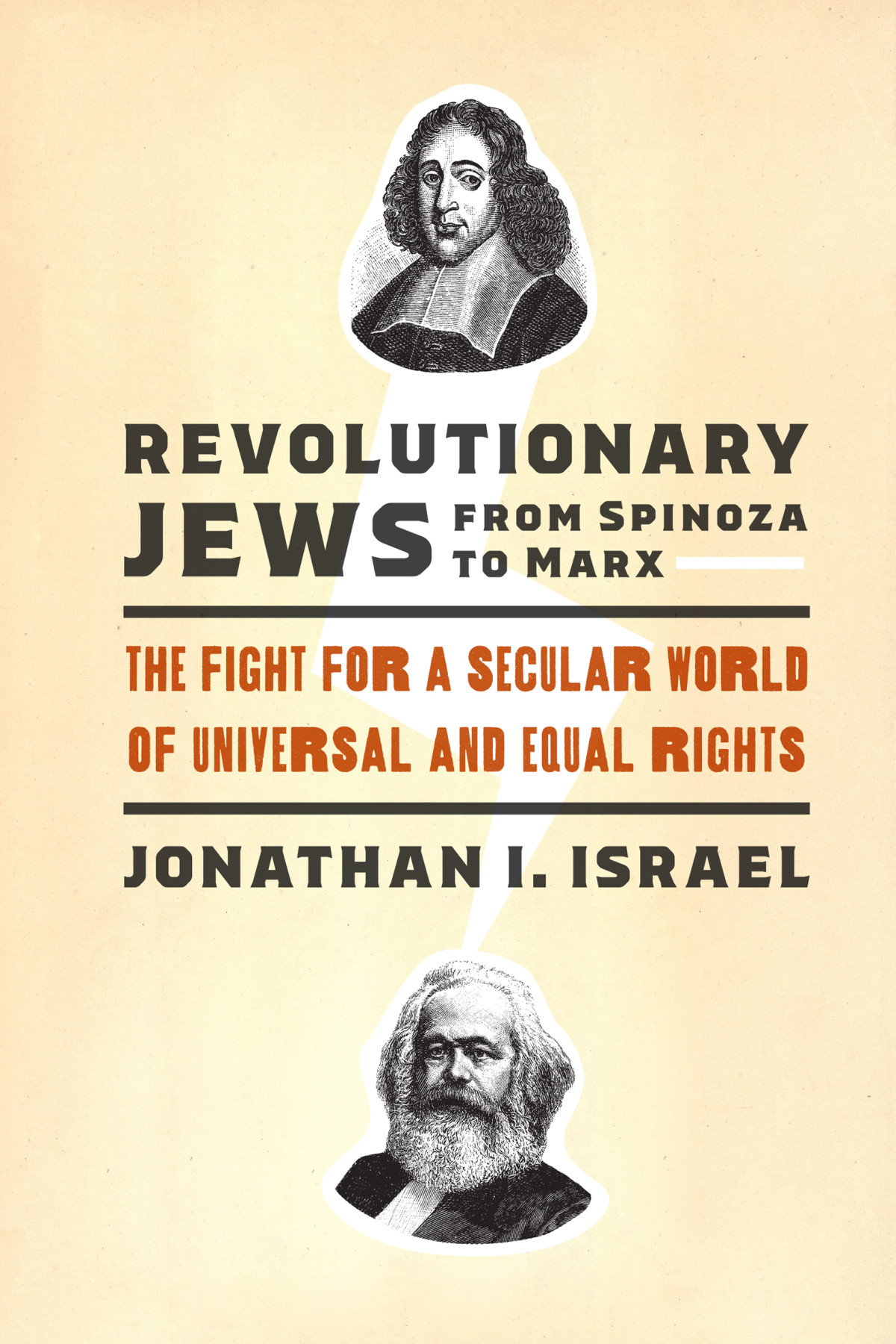 Revolutionary Jews From Spinoza To Marx 1st Edition Jonathan I Israel