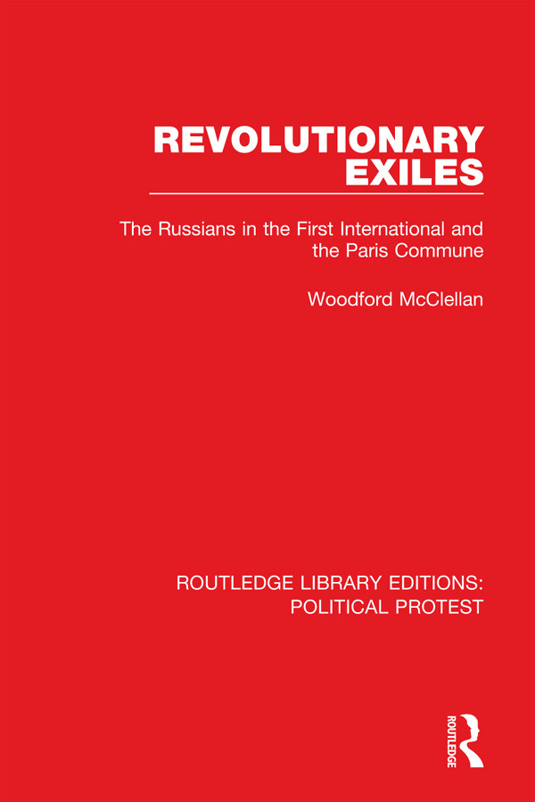 Revolutionary Exiles Woodford Mcclellan