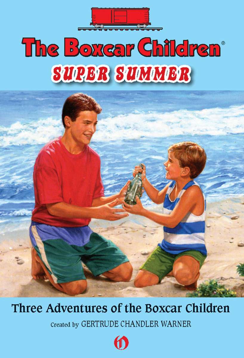 The Boxcar Children Super Summer Three Adventures Of The Boxcar Children Gertrude Chandler Warner