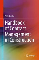 Handbook Of Contract Management In Construction Ali D Haidar