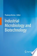 Industrial Microbiology And Biotechnology Pradeep Verma